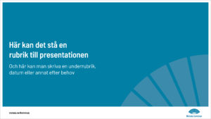Exempel på en powerpointsida med blå profilfärg och rubrik.